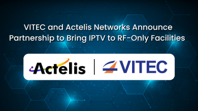VITEC and Actelis Networks Announce Partnership to Bring IPTV to RF-Only Facilities  
